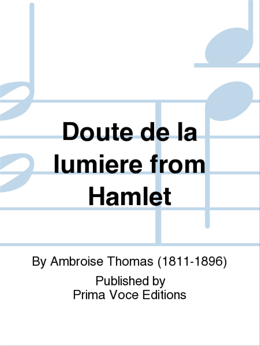 Doute de la lumiere from Hamlet Soprano Voice scores gallery preview page 1
