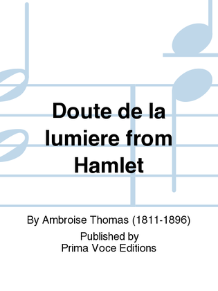 Doute de la lumiere from Hamlet