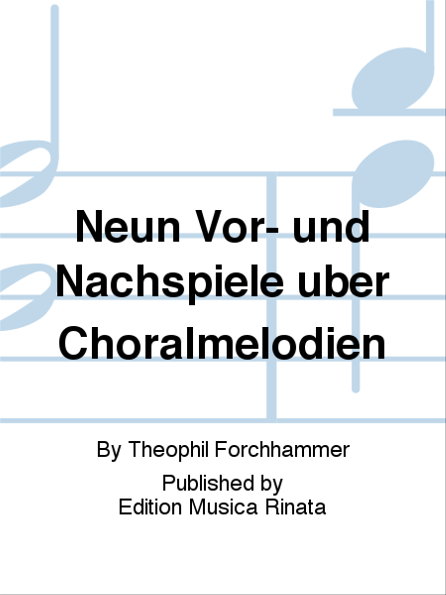 Neun Vor- und Nachspiele uber Choralmelodien School and Community scores gallery preview page 1