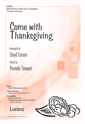 Come with Thanksgiving