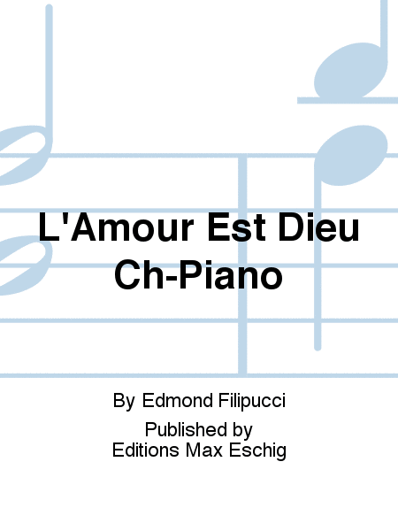 L'Amour Est Dieu Ch-Piano