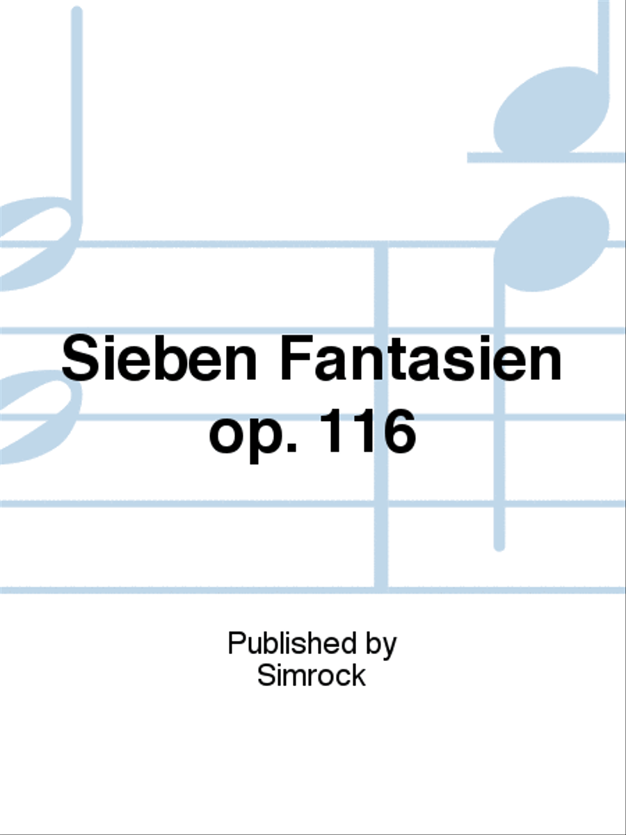Sieben Fantasien op. 116 Piano Solo scores gallery preview page 1