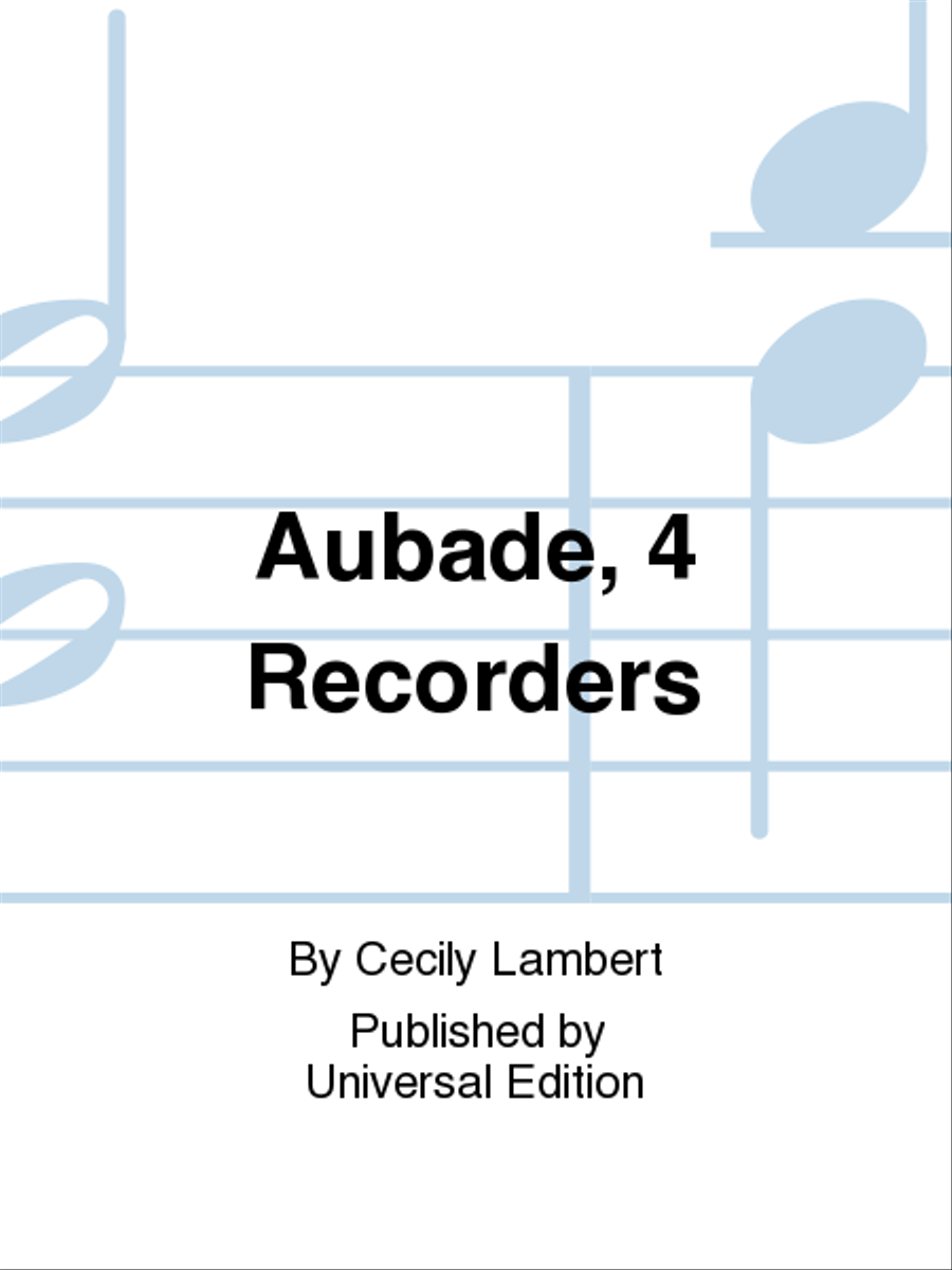 Aubade, 4 Recorders Recorder scores gallery preview page 1