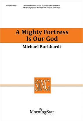 Book cover for A Mighty Fortress Is Our God (Choral Score)