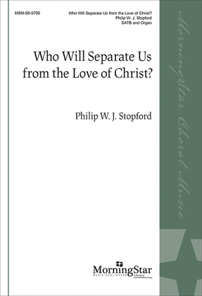 Book cover for Who Will Separate Us from the Love of Christ?