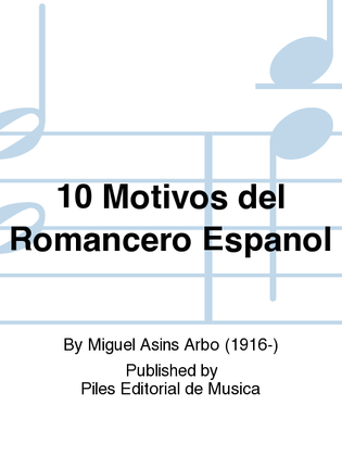 10 Motivos del Romancero Espanol