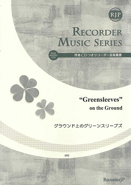 Green Sleeves on the Ground