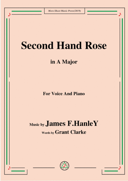 James F. HanleY-Second Hand Rose,in A Major,for Voice&Piano image number null