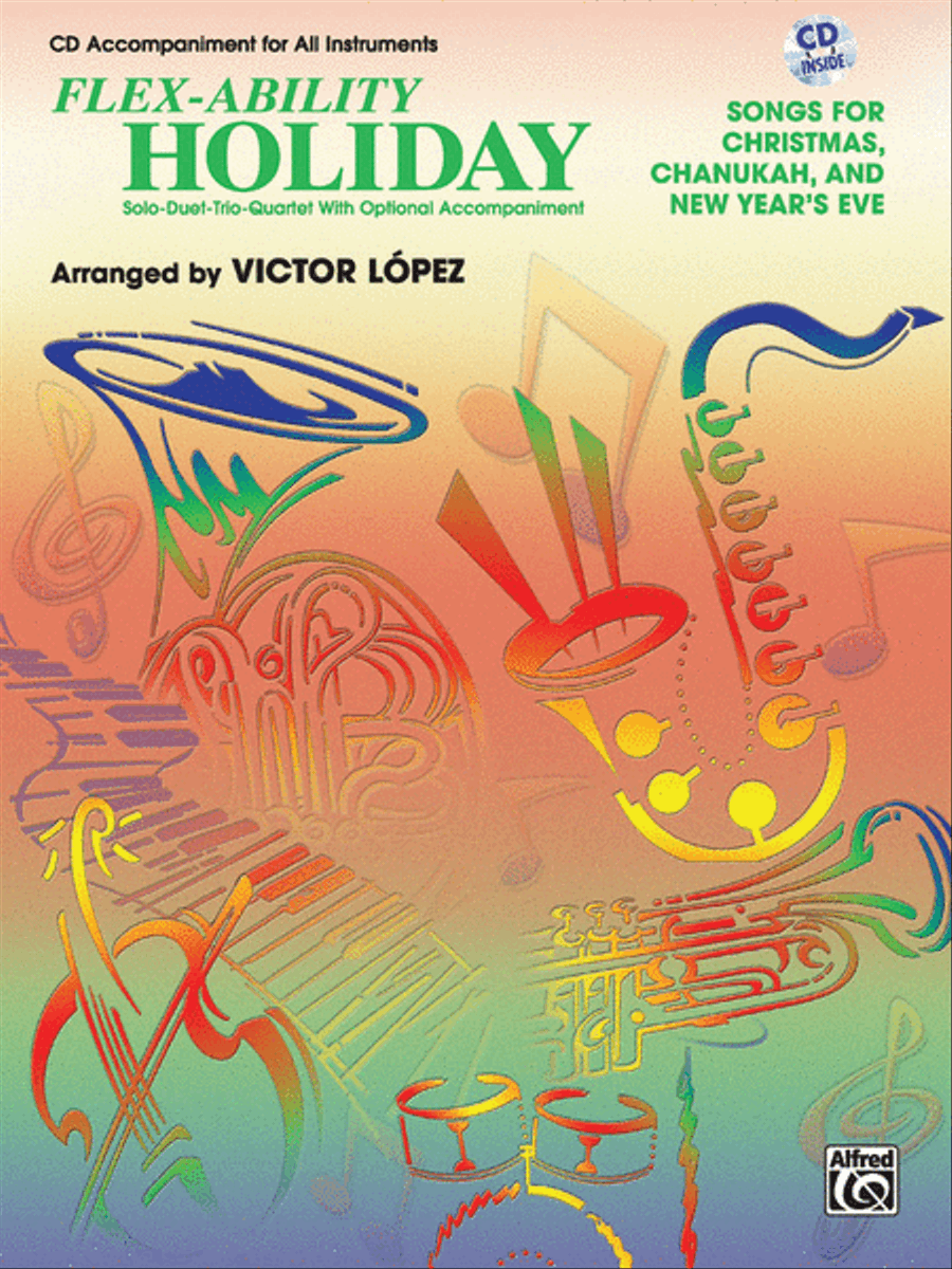 Flex-Ability Holiday -- Solo-Duet-Trio-Quartet with Optional Accompaniment Small Ensemble scores gallery preview page 1