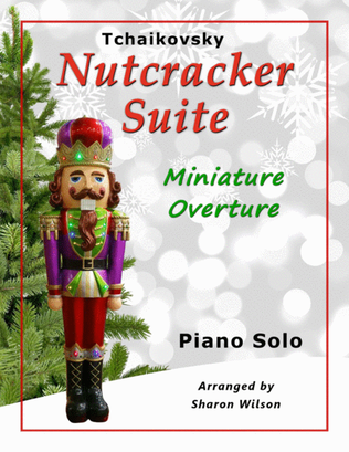 MINIATURE OVERTURE from Tchaikovsky's Nutcracker Suite
