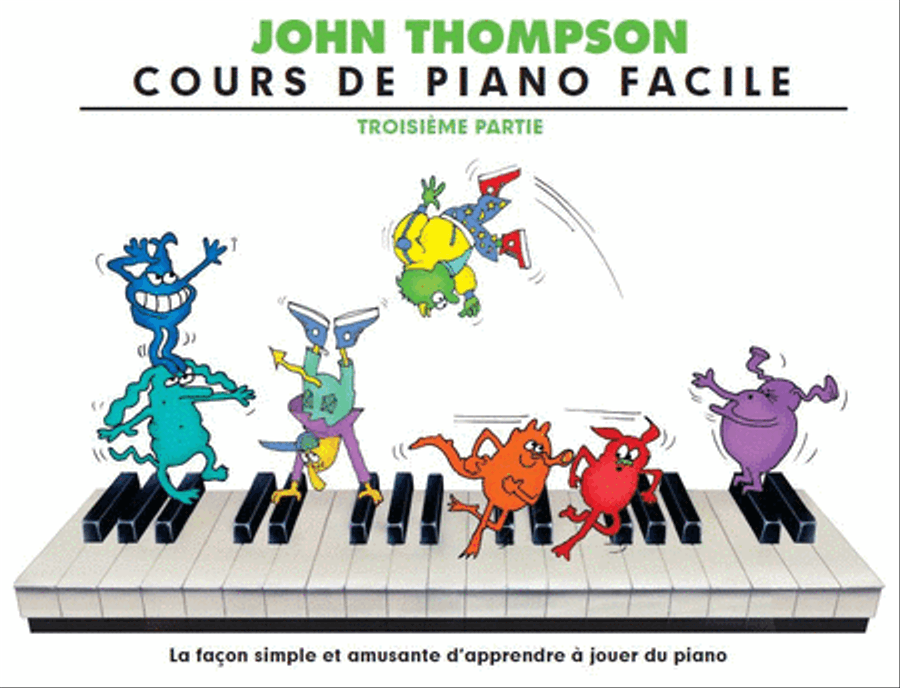 Cours De Piano Facile - Troisième Partie