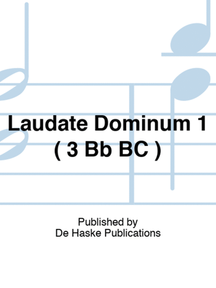 Laudate Dominum 1 ( 3 Bb BC )