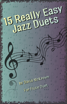 Book cover for 15 Really Easy Jazz Duets for Flute Duet