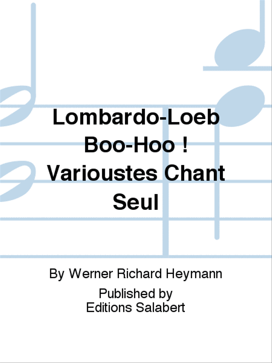 Lombardo-Loeb Boo-Hoo ! Varioustes Chant Seul Voice Solo scores gallery preview page 1