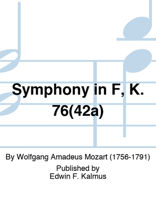 Symphony in F, K. 76(42a)