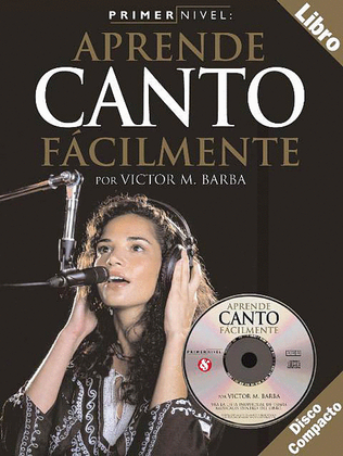 Book cover for Primer Nivel: Aprende Canto Facilmente