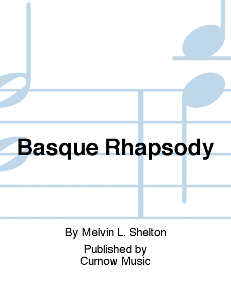 Basque Rhapsody