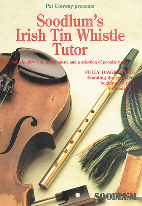 Book cover for Soodlum's Irish Tin Whistle Tutor - Volume 1