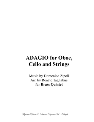 ADAGIO for Oboe, Cello and Strings - Arr. for Brass quintet