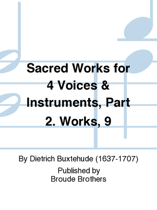 Sacr Works, 4 Voices & Inst, 2. Works, 9