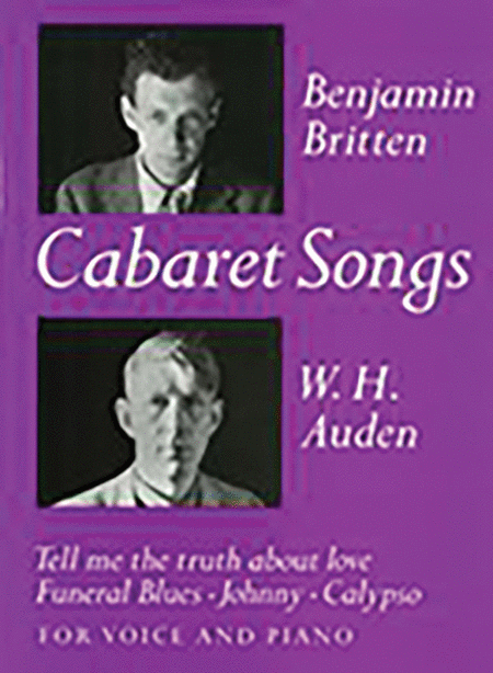 Benjamin Britten : Cabaret Songs