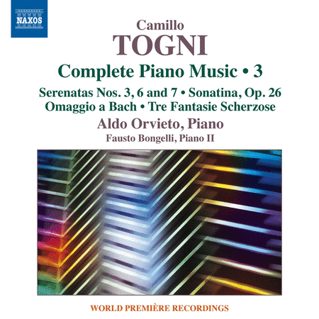 Camillo Togni: Complete Piano Music, Vol. 3