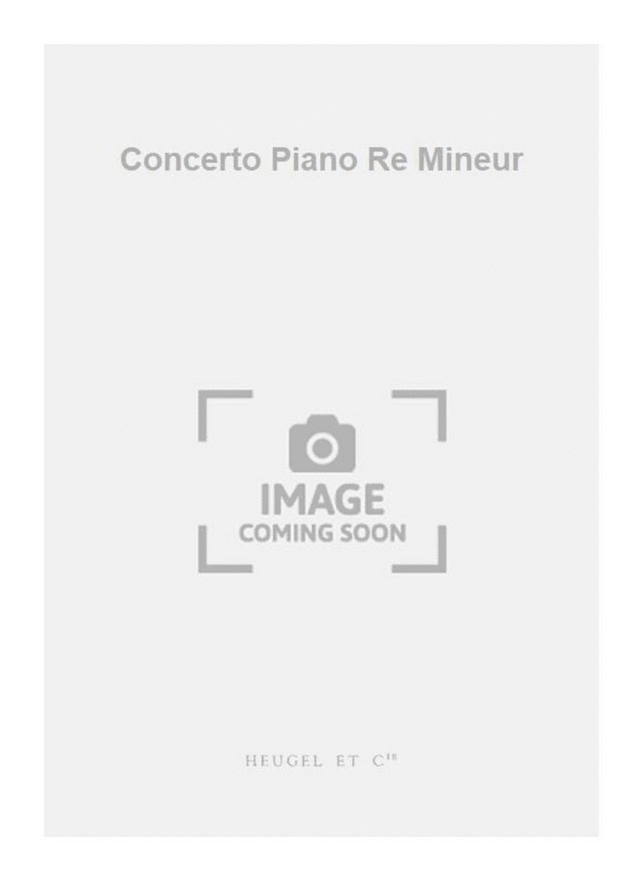 Concerto Piano Re Mineur Concerto Piano Re Mineur Orchestra scores gallery preview page 1