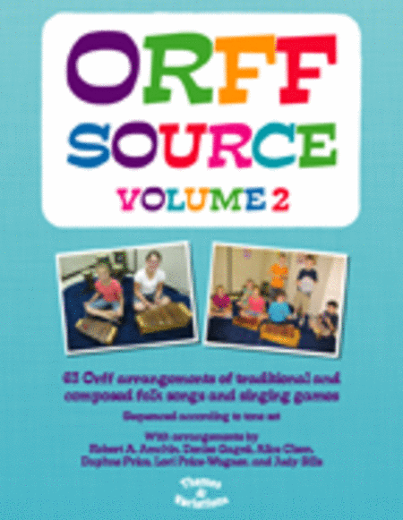 Orff Source, Volume 2