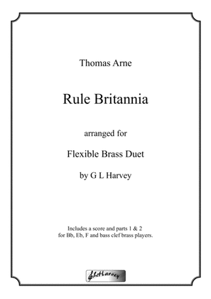 Rule Britannia for Flexible Brass Duet