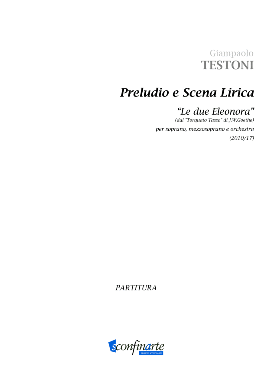 Giampaolo Testoni: PRELUDIO E SCENA LIRICA “LE DUE ELEONORA” (ES 1021) - Score Only