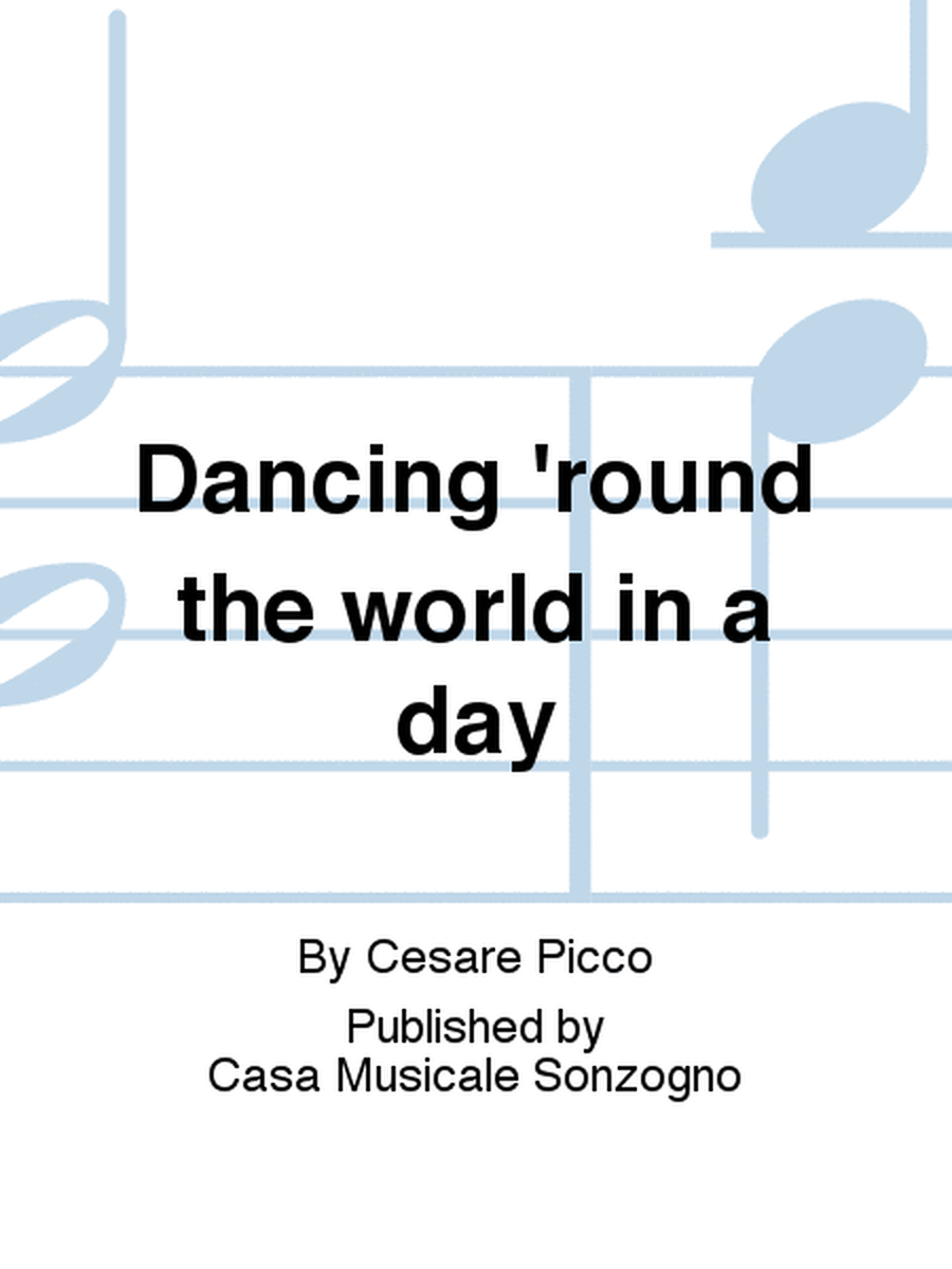 Dancing 'round the world in a day