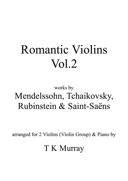 Romantic Violins Vol.2 - 4 Arrangements for 2 Violins Violin Duo Violin Group & Piano