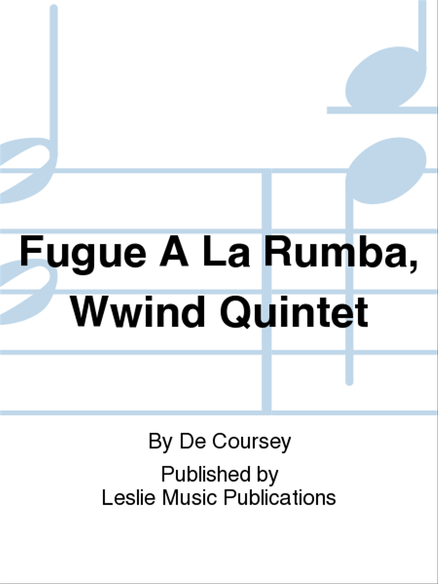 Fugue A La Rumba, Wwind Quintet Woodwind Quintet scores gallery preview page 1