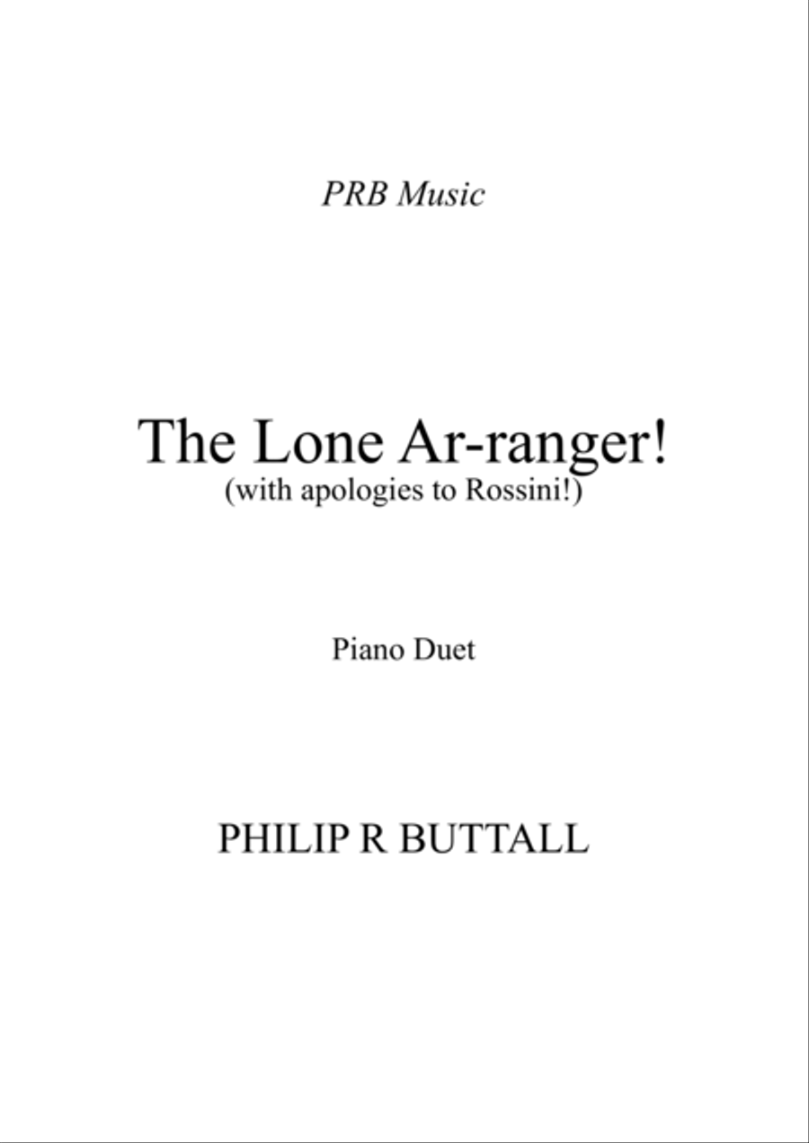 The Lone Ar-ranger! (Piano Duet - Four Hands) Piano Duet scores gallery preview page 1
