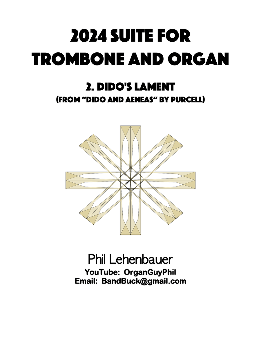 2024 Suite for Trombone and Organ, 2. Dido's Lament (Purcell), work by Phil Lehenbauer Trombone scores gallery preview page 1