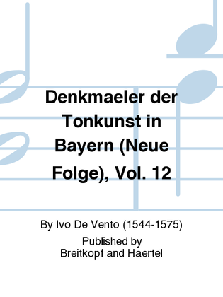 Denkmaeler der Tonkunst in Bayern (Neue Folge), Vol. 12