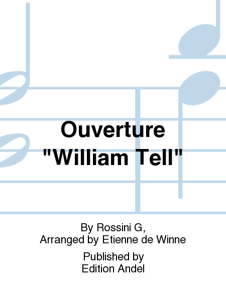 Ouverture "William Tell"