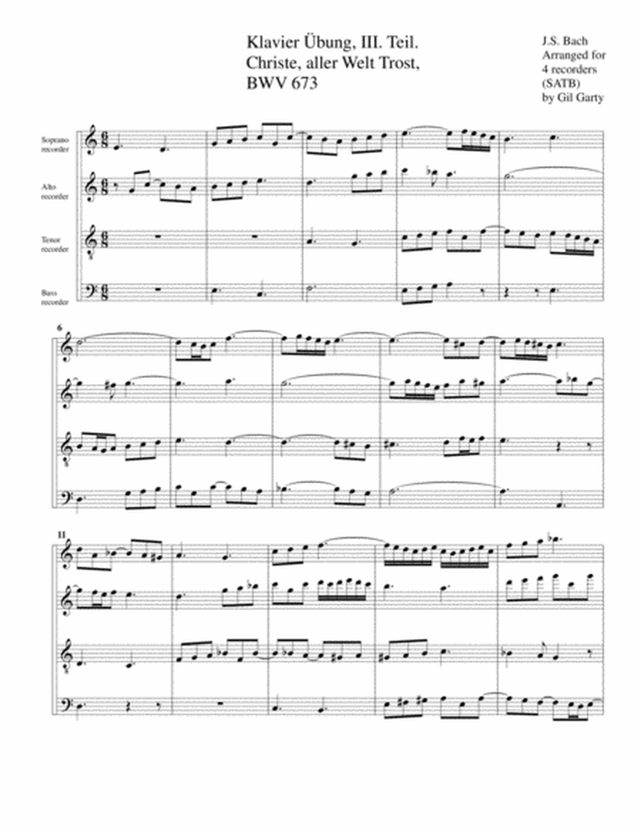 Christe, aller Welt Trost, BWV 673 from Klavier Uebung, III. Teil (arrangement for 4 recorders)