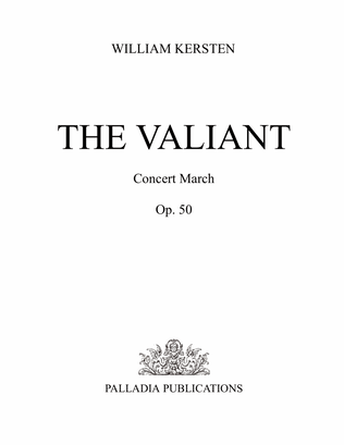 The Valiant - Concert March