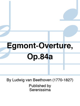 Egmont-Overture, Op.84a