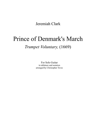 Book cover for Prince of Denmark's March (Trumpet Voluntary) for solo guitar tablature