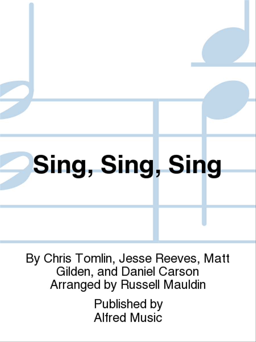 Sing, Sing, Sing Sing, Sing, Sing Choir scores gallery preview page 1