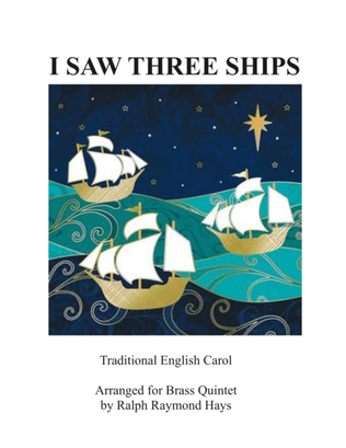 Book cover for I Saw Three Ships (Come Sailing In) for brass quintet