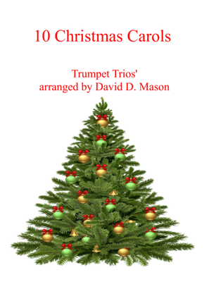 10 Christmas Carols for Trumpet Trio +Piano