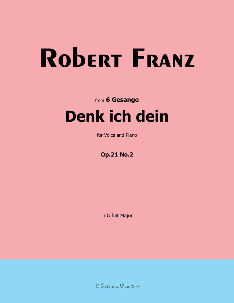 Denk ich dein, by Robert Franz, in G flat Major Voice scores gallery preview page 1