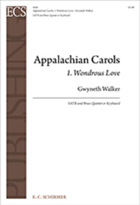 Book cover for Appalachian Carols: 1. Wondrous Love