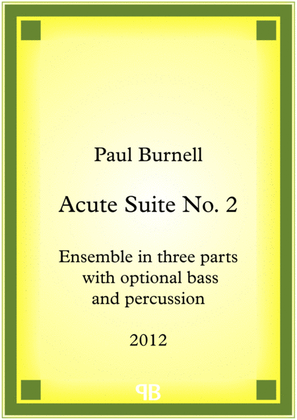 Acute Suite No. 2
