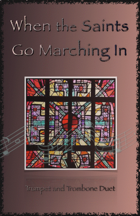 Book cover for When the Saints Go Marching In, Gospel Song for Trumpet and Trombone Duet