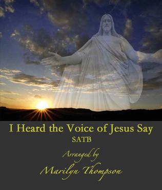 Book cover for I Heard the Voice of Jesus Say--SATB/Piano.pdf