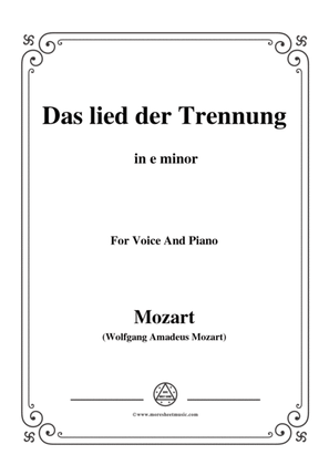 Mozart-Das lied der trennung,in e minor,for Voice and Piano